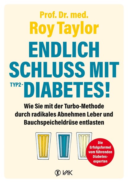 Endlich Schluss mit Typ-2-Diabetes!, Roy Taylor - Paperback - 9783867312448