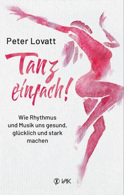 Tanz einfach!, Peter Lovatt - Paperback - 9783867312493