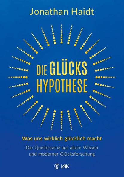 Die Glückshypothese, Jonathan Haidt - Paperback - 9783867312561