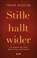 Stille hallt wider, Frank Kinslow - Paperback - 9783867312981
