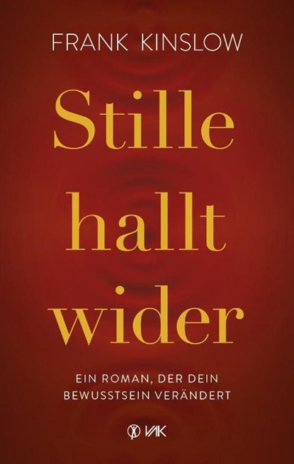 Stille hallt wider, Frank Kinslow - Paperback - 9783867312981