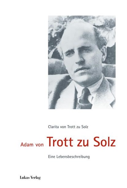 Adam von Trott zu Solz, Clarita von Trott zu Solz - Gebonden - 9783867320634