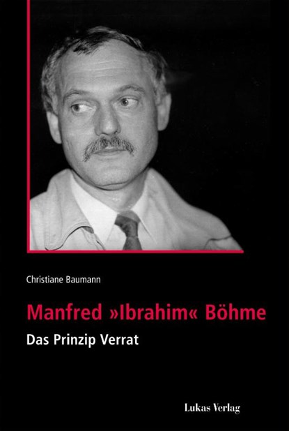Manfred 'Ibrahim' Böhme, Christiane Baumann - Paperback - 9783867322089
