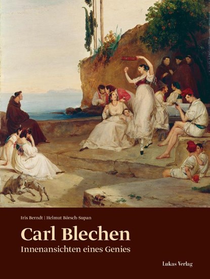 Carl Blechen, Iris Berndt ; Helmut Börsch-Supan - Paperback - 9783867322874