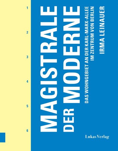 Magistrale der Moderne, Irma Leinauer - Paperback - 9783867324106