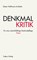 Denkmalkritik, Dieter Hoffmann-Axthelm - Paperback - 9783867324519