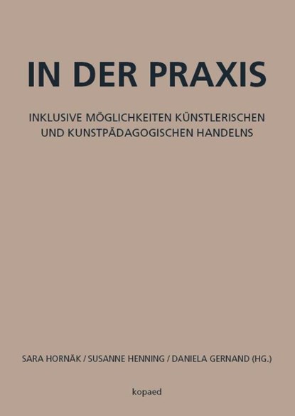 In der Praxis, Sara Hornäk ; Susanne Henning ; Daniela Gernand - Paperback - 9783867365314