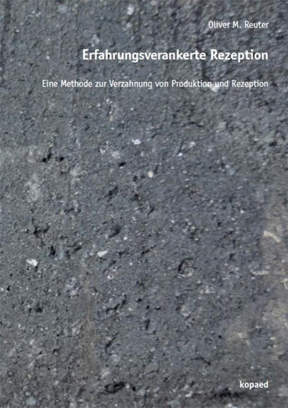 Erfahrungsverankerte Rezeption, Oliver M. Reuter - Paperback - 9783867365802
