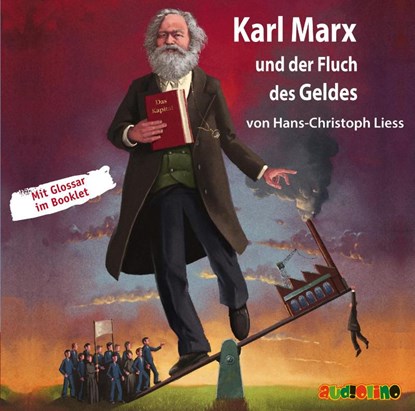 Karl Marx und der Fluch des Geldes, Hans-Christoph Liess - AVM - 9783867372916