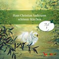 Hans Christian Andersens schönste Märchen. Teil 1 | Hans Christian Andersen | 