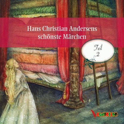 Hans Christian Andersens schönste Märchen. Teil 2, Hans Christian Andersen - AVM - 9783867372954