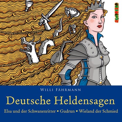 Deutsche Heldensagen. Teil 2, Willi Fährmann - AVM - 9783867373098