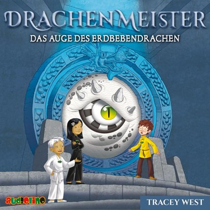 Drachenmeister 13: Das Auge des Erdbebendrachen, Tracey West - AVM - 9783867373807