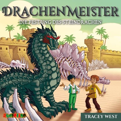 Drachenmeister 17: Die Festung des Steindrachen, Tracey West - AVM - 9783867374057