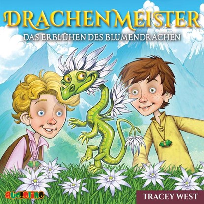 Drachenmeister 21. Die Blüte des Blumendrachen, Tracey West - AVM - 9783867374309