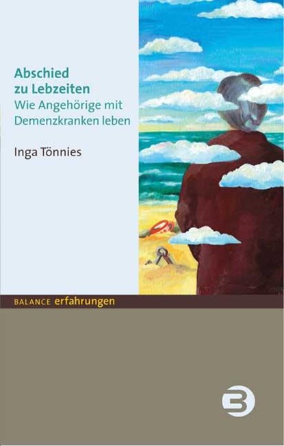 Abschied zu Lebzeiten, Inga Tönnies - Paperback - 9783867390071