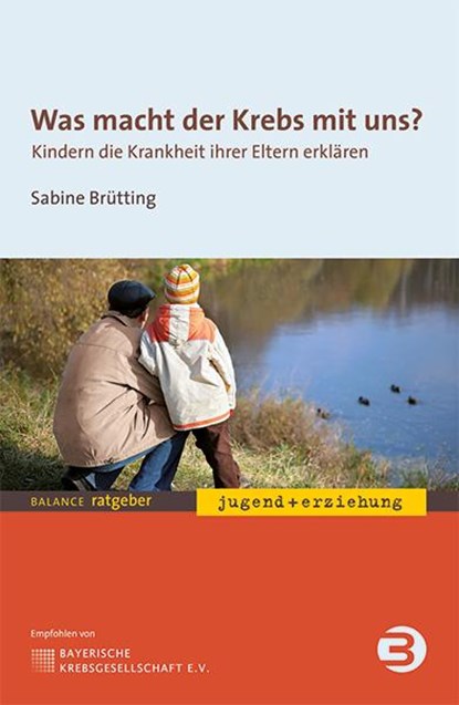 Was macht der Krebs mit uns?, Sabine Brütting - Paperback - 9783867390644