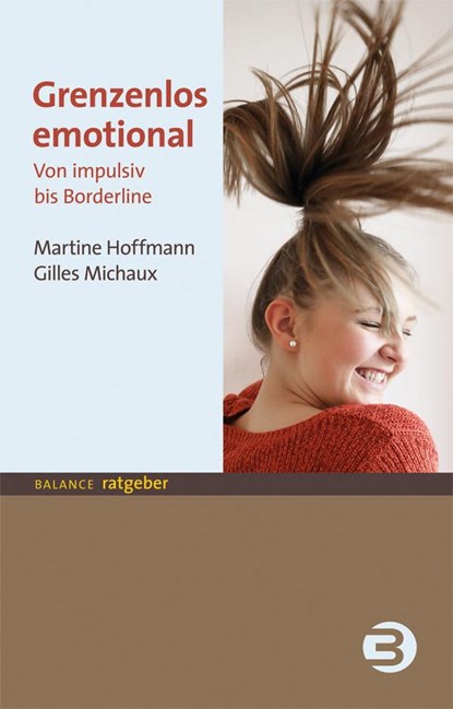 Grenzenlos emotional, Martine Hoffmann ;  Gilles Michaux - Paperback - 9783867391641