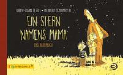 Ein Stern namens Mama, Karen-Susan Fessel - Gebonden - 9783867391733