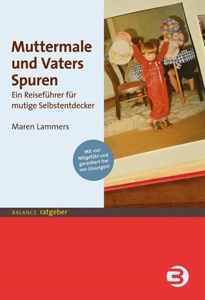 Muttermale und Vaters Spuren, Maren Lammers - Paperback - 9783867391788