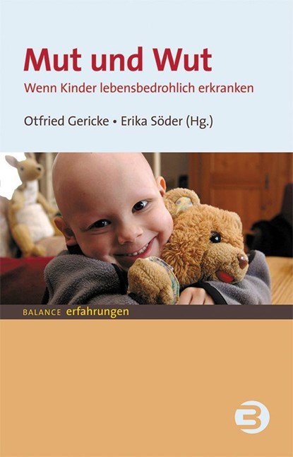 Mut und Wut, Otfried Gericke ;  Erika Söder - Paperback - 9783867392730