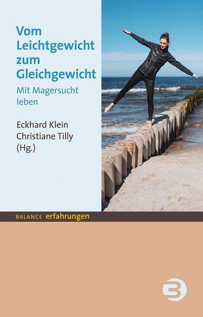 Vom Leichtgewicht zum Gleichgewicht, Eckhard Klein ;  Christiane Tilly - Paperback - 9783867392808