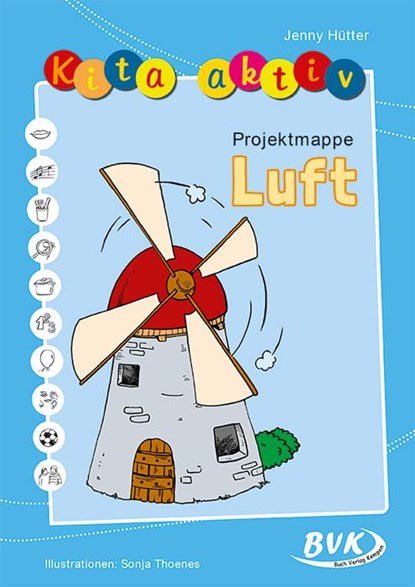Kita Aktiv "Projektmappe Luft", Jenny Hütter - Gebonden - 9783867401203