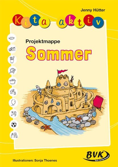 Kita aktiv "Projektmappe Sommer", Jenny Hütter - Paperback - 9783867403870