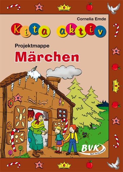 Kita aktiv Märchen, Cornelia Emde - Gebonden - 9783867404198