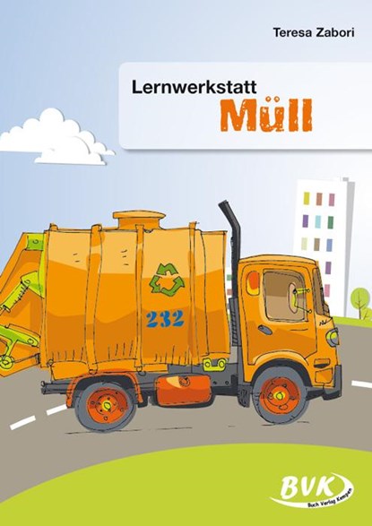 Lernwerkstatt "Müll", Teresa Zabori - Gebonden - 9783867404969