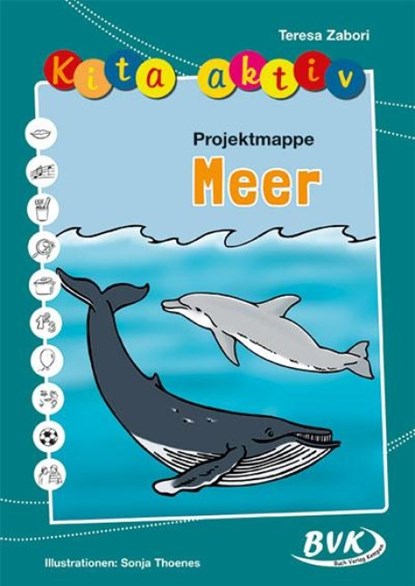 Kita aktiv "Projektmappe Meer", Teresa Zabori - Gebonden - 9783867405706