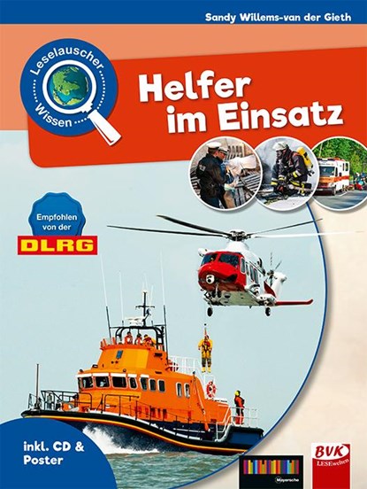 Leselauscher Wissen: Helfer im Einsatz (inkl. CD und Poster), Sandy Willems-van der Gieth - Gebonden - 9783867408127