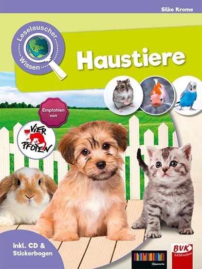 Leselauscher Wissen: Haustiere (inkl. CD und Stickerbogen), Silke Krome - Gebonden - 9783867408134
