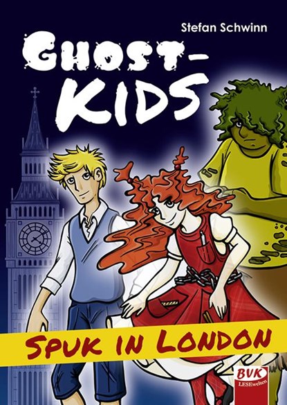 GHOSTKIDS - Spuk in London, Stefan Schwinn - Gebonden - 9783867408912