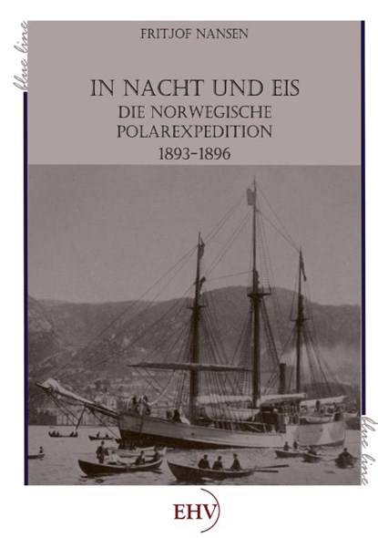 In Nacht und Eis, Dr Fridtjof Nansen - Paperback - 9783867417280
