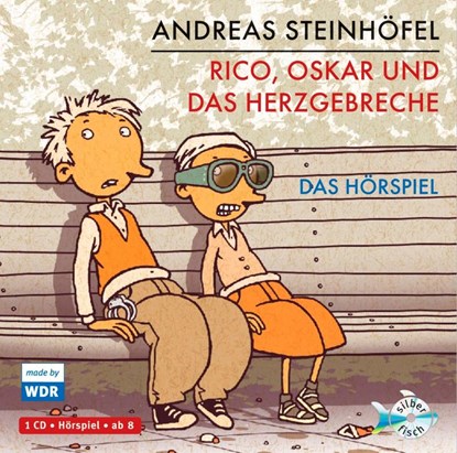 Rico, Oskar 02 und das Herzgebreche, Andreas Steinhöfel - AVM - 9783867420822