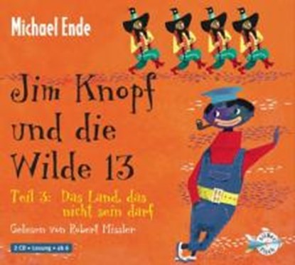 Jim Knopf und die Wilde 13 - Teil 3: Das Land, das nicht sein darf, ENDE,  Michael - AVM - 9783867422185