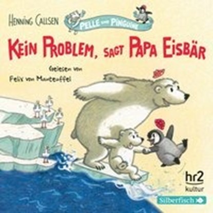 Kein Problem, sagt Papa Eisbär, CALLSEN,  Henning - AVM - 9783867423571