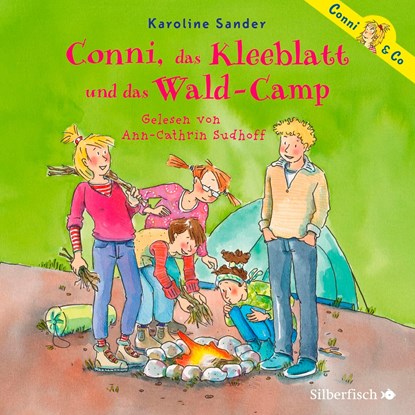 Conni, das Kleeblatt und das Wald-Camp (Conni & Co 14), Karoline Sander - AVM - 9783867423786