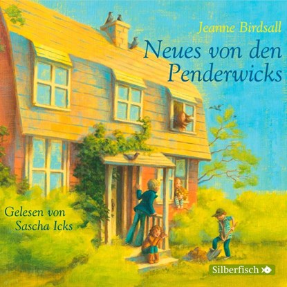 Die Penderwicks 04: Neues von den Penderwicks, Jeanne Birdsall - AVM - 9783867425476