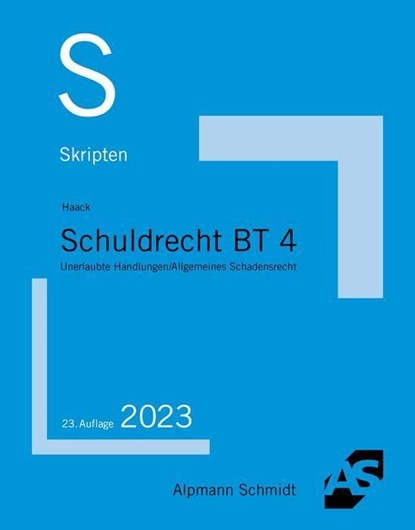 Skript Schuldrecht BT 4, Claudia Haack - Paperback - 9783867528764