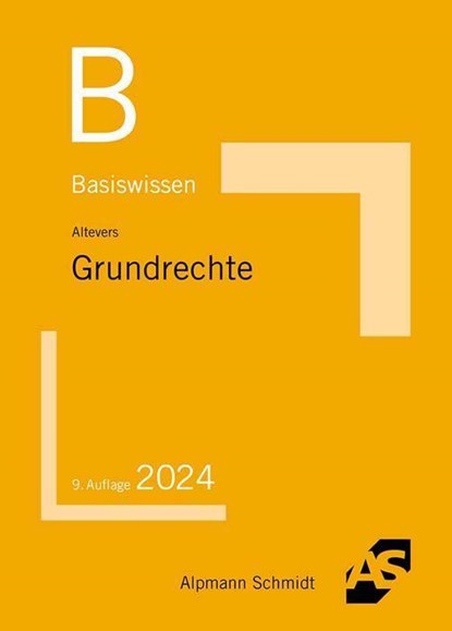 Basiswissen Grundrechte, Ralf Altevers - Paperback - 9783867528894