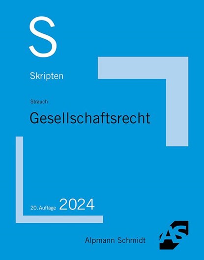 Skript Gesellschaftsrecht, Oliver Strauch - Paperback - 9783867529167