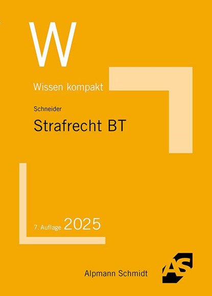 Strafrecht Besonderer Teil, Wilhelm-Friedrich Schneider - Paperback - 9783867529631