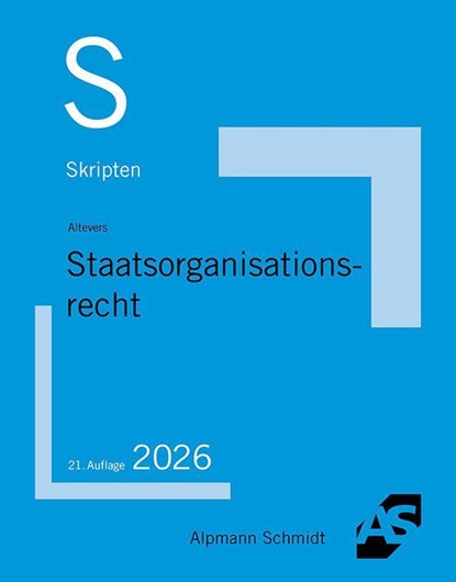 Skript Staatsorganisationsrecht, Ralf Altevers - Paperback - 9783867529839