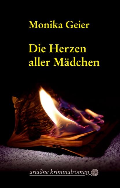 Die Herzen aller Mädchen, Monika Geier - Paperback - 9783867541848
