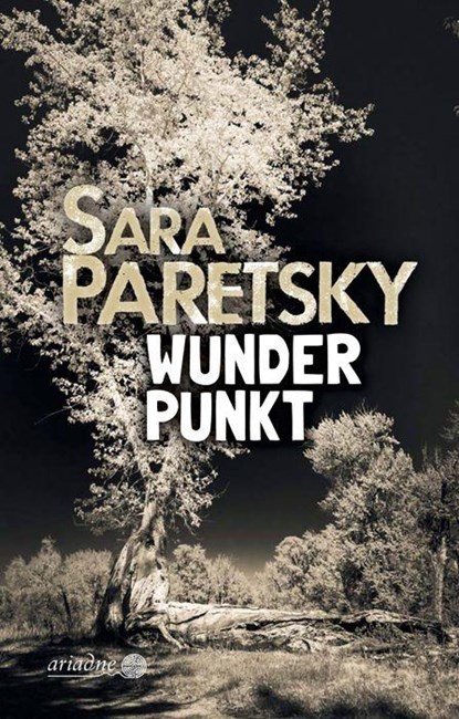 Wunder Punkt, Sara Paretsky - Paperback - 9783867542869