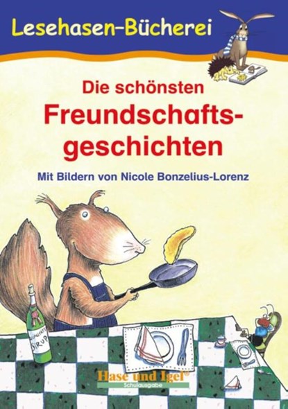 Die schönsten Freundschaftsgeschichten, Anne Steinwart - Paperback - 9783867600194