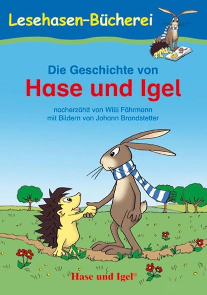 Die Geschichte von Hase und Igel, Willi Fährmann - Paperback - 9783867600224