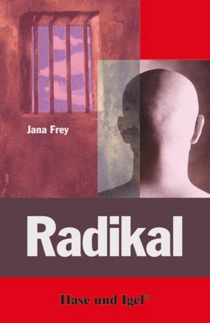 Radikal, Jana Frey - Paperback - 9783867600422